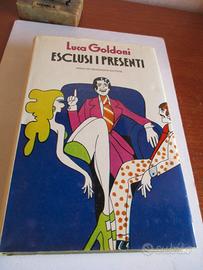 L. Goldoni - ESCLUSO I PRESENTI