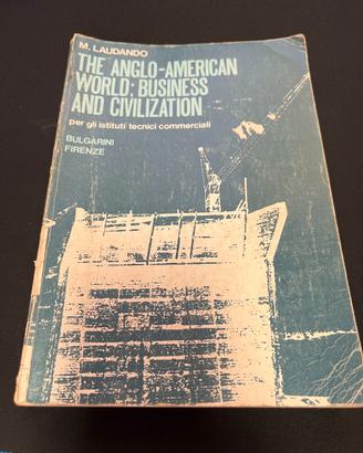 The ango-american world: business and civilization