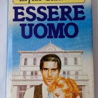 Essere Uomo - Taylor Caldwell - Mondadori - 1982