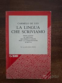 La lingua che scriviamo - Carmelo de Leo 