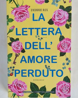 La lettera dell'amore perduto di Debbie Rix 1°Ed.