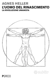 L' uomo del Rinascimento. La rivoluzione umanista