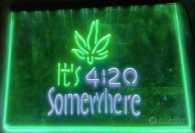 Insegna LED Cannabis "It's 4:20 Somewhere "