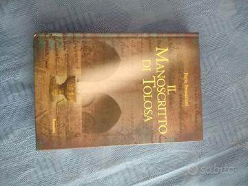 Il manoscritto di Tolosa di Furio Bressanutti