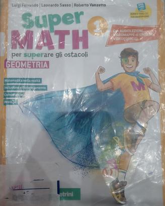 Super Math 1 Geometria e Aritmetica 