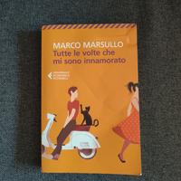 tutte le volte che mi sono innamorato