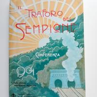 Il Traforo del Sempione,edizione centenario