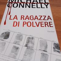 La ragazza di polvere - Michael Connelly