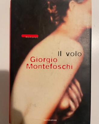 Libro “Il volo” di Giorgio Montefoschi