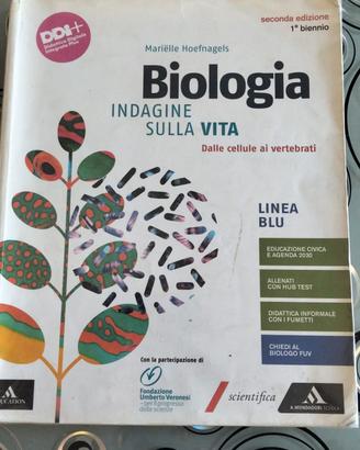 Biologia. Indagine sulla vita
