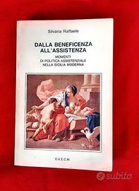 Dalla Beneficenza all’Assistenza.politica assisten