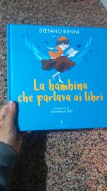 La bambina che parlava ai libri - Stefano Benni