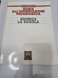 GUIDA ALL'OSSERVAZIONE PEDAGOGICA