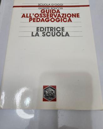 GUIDA ALL'OSSERVAZIONE PEDAGOGICA