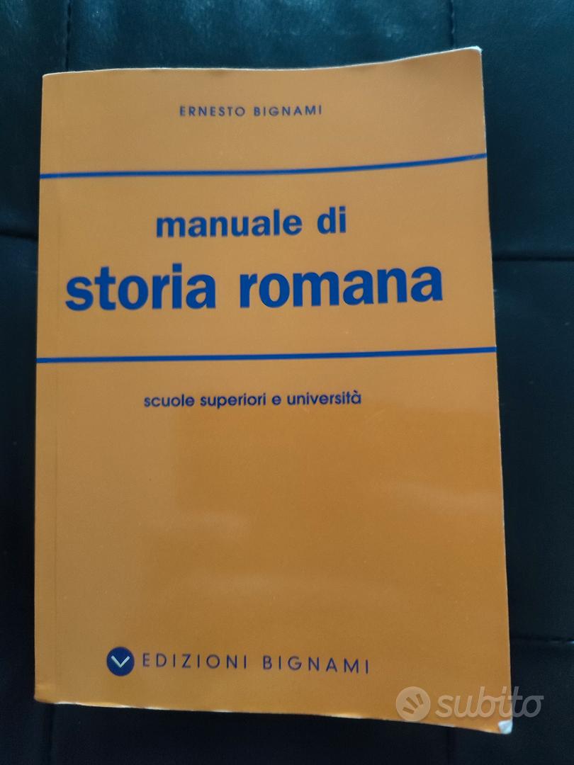 Manuale di Storia Romana - Scuole Superiori e Università