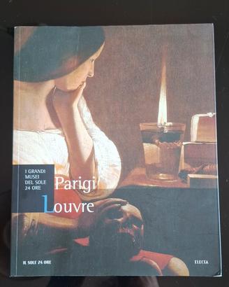 Louvre Parigi ED.GRANDI MUSEI DEL SOLE 24 ORE