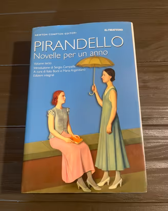Luigi Pirandello “Novelle per un anno”