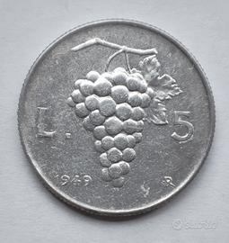 Moneta 5 Lire 1949 "Uva" Repubblica Italiana