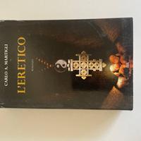Libro "L’eretico – Carlo A. Martigli"