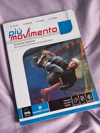 Più movimento Scienze motorie per la scuola second