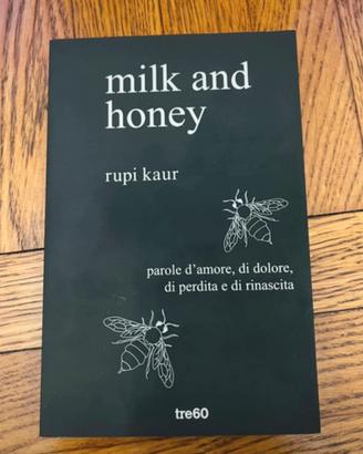 Milk and honey - Rupi Kaur