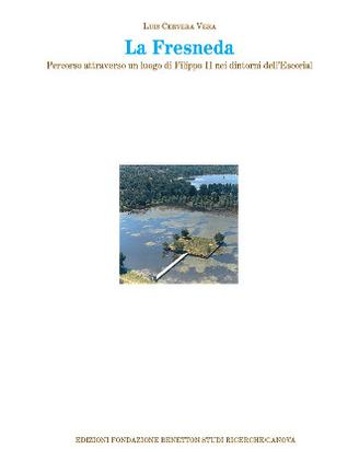 La Fresneda Un lugar de Felipe II, Ed. Doce, 2003