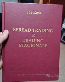 Spread trading e trading stagionale by Joe Ross