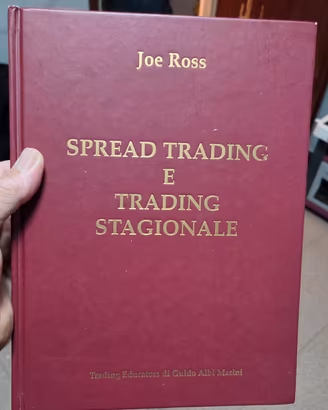 Spread trading e trading stagionale by Joe Ross