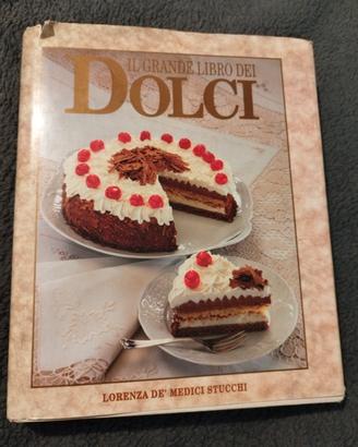 Il grande libro dei dolci, ricette. 1989