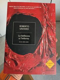 La bellezza e l'inferno - Roberto Saviano