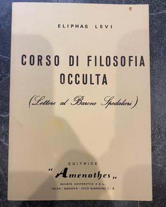 Corso di Filosofia Occulta - Eliphas Levi