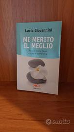 Mi merito il meglio di Lucia Giovannini
