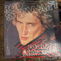 Vinile LP ROD STEWARD- FOOLISH BEHAVIOUR