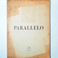 PARALLELO. RIVISTA TRIM. LETTERATURA, ARTE 1943