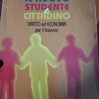 il nuovo studente e cittadino diritto ed economia 