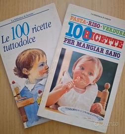 100 ricette tuttodolce e 100 ricette mangiar sano