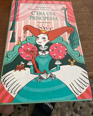 C’era una principessa