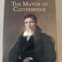 The Mayor of Casterbridge - T. Hardy
