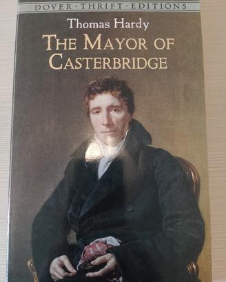 The Mayor of Casterbridge - T. Hardy
