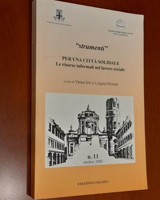 Per una città solidale. Le risorse informali nel l
