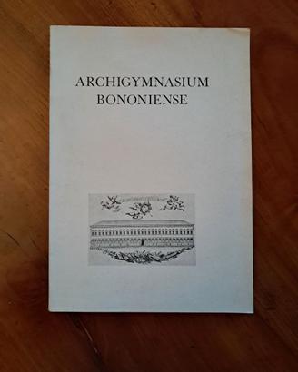 Archigymnasium bononiense Bologna - Archiginnasio