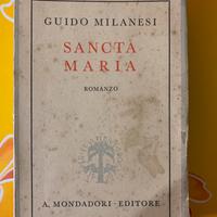 Libro sancta maria milanesi 1941 mondadori