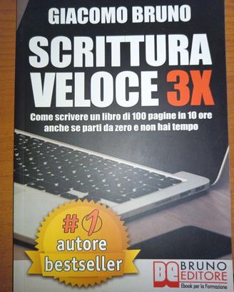 Libro "Scrittura veloce 3X" di Giacomo Bruno 