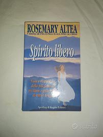 Spirito libero - Rosemary Altea
