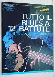 Tutto il Blues a 12 Battute metodo Jerry Hendrick
