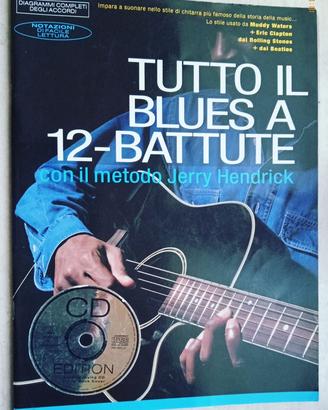 Tutto il Blues a 12 Battute metodo Jerry Hendrick