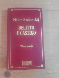 Delitto e Castigo - Fëdor Dostoevskij Vol. 2