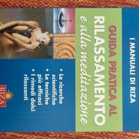 RIZA : Guida pratica al rilassamento