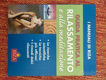 RIZA : Guida pratica al rilassamento