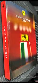 FERRARI annuario racing activities 2013 RARO